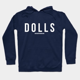 DOLLS - Wynonna Earp #BringWynonnaHome Hoodie